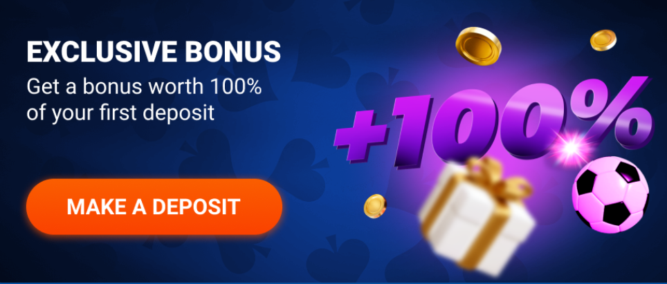 Get a bonus worth 100% of your first deposit